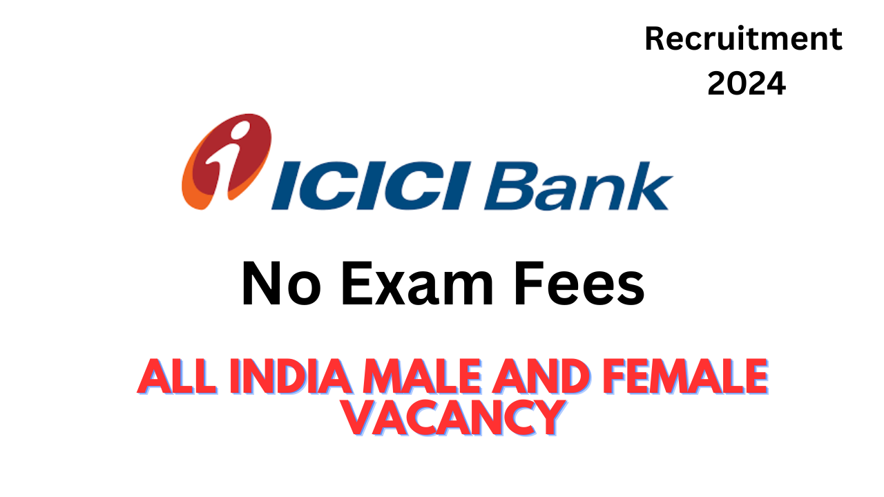 ICICI Bank Recruitment